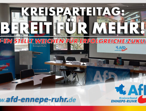 Kreisparteitag in Ennepetal: Der Aufschwung der AfD soll allen Bürgern zugutekommen!